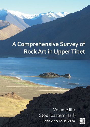 Cover image for A Comprehensive Survey of Rock Art in Upper Tibet