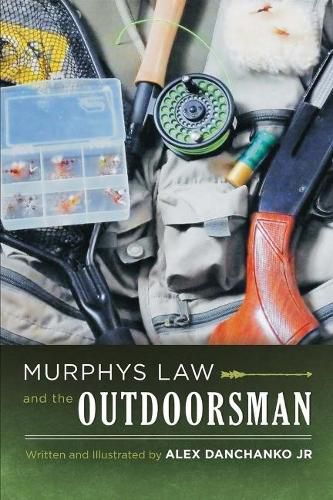 Cover image for Murphy's Law and the Outdoorsman