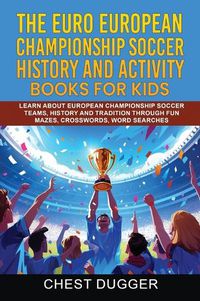 Cover image for Euro European Championship Soccer History and Activity Books for Kids