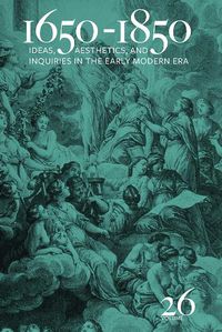 Cover image for 1650-1850: Ideas, Aesthetics, and Inquiries in the Early Modern Era