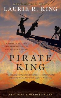Cover image for Pirate King (with bonus short story Beekeeping for Beginners): A novel of suspense featuring Mary Russell and Sherlock Holmes