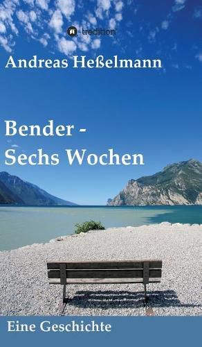 Cover image for Bender - Sechs Wochen