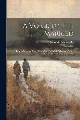 A Voice to the Married