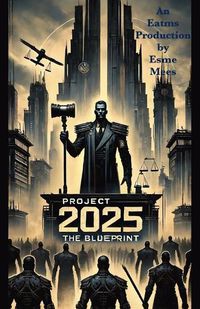 Cover image for Project 2025 The Blueprint