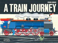 Cover image for A Train Journey: A pop-up history of rail travel