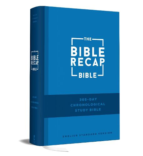 Cover image for The Bible Recap 365-Day Chronological Study Bible