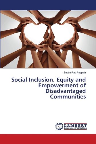 Cover image for Social Inclusion, Equity and Empowerment of Disadvantaged Communities