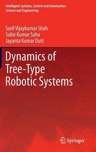 Cover image for Dynamics of Tree-Type Robotic Systems