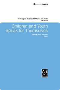 Cover image for Children and Youth Speak for Themselves