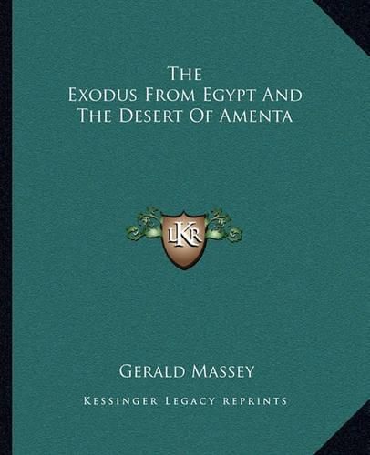 Cover image for The Exodus from Egypt and the Desert of Amenta