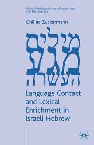 Cover image for Language Contact and Lexical Enrichment in Israeli Hebrew