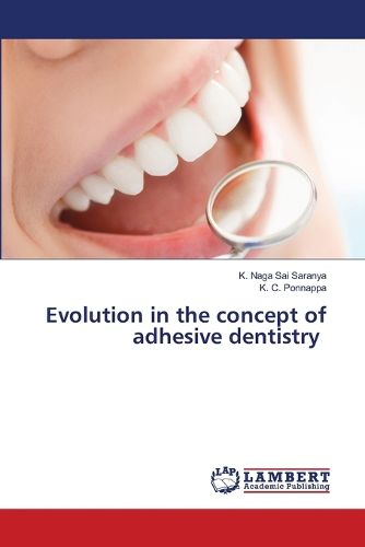 Cover image for Evolution in the concept of adhesive dentistry