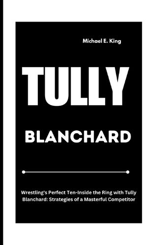 Tully Blanchard