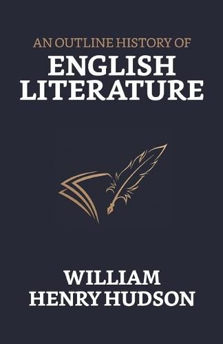 Cover image for An Outline History of English Literature