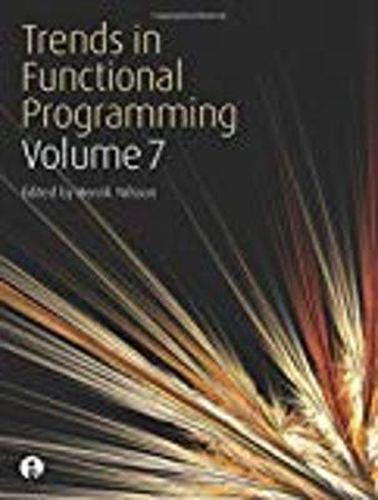 Cover image for Trends in Functional Programming Volume 7