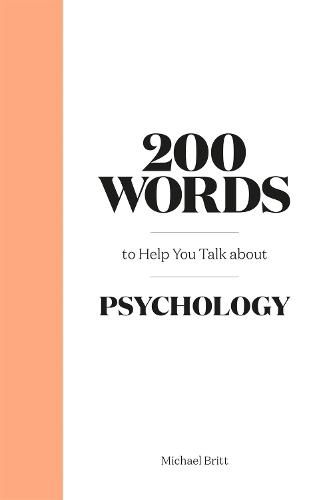 200 Words to Help You Talk About Psychology