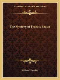 Cover image for The Mystery of Francis Bacon