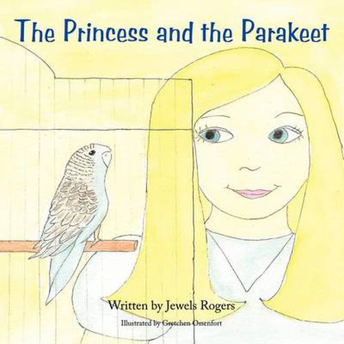 Cover image for The Princess and the Parakeet