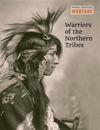 Cover image for Warriors of the Northern Tribes