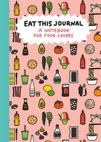 Cover image for Eat This Journal