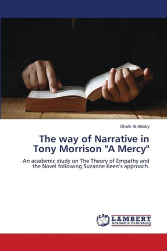 Cover image for The way of Narrative in Tony Morrison "A Mercy"