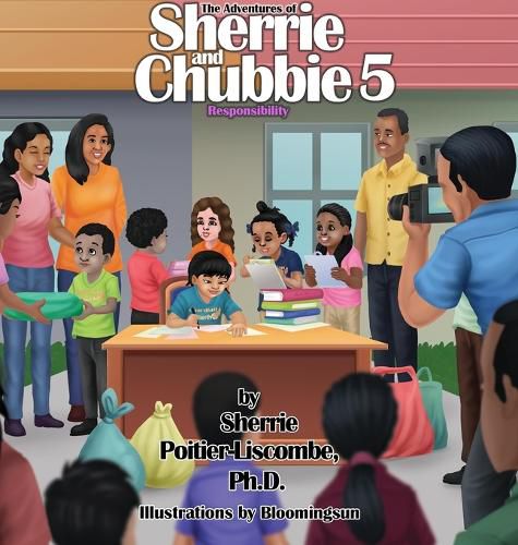 Cover image for The Adventures of Sherrie and Chubbie 5 Responsibility