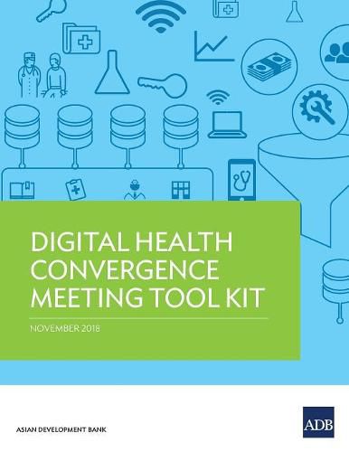 Cover image for Digital Health Convergence Meeting Tool Kit