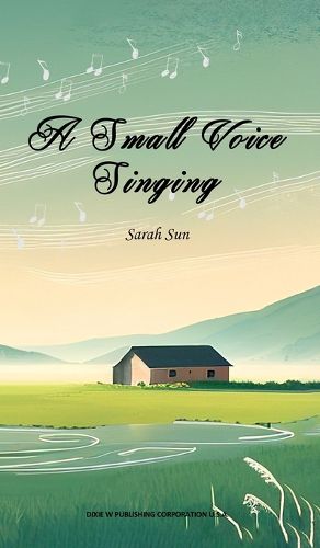 Cover image for A Small Voice Singing