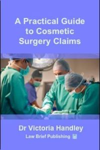 Cover image for A Practical Guide to Cosmetic Surgery Claims