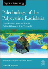 Cover image for Paleobiology of the Polycystine Radiolaria