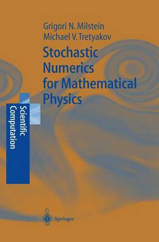 Cover image for Stochastic Numerics for Mathematical Physics
