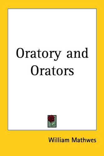 Cover image for Oratory and Orators