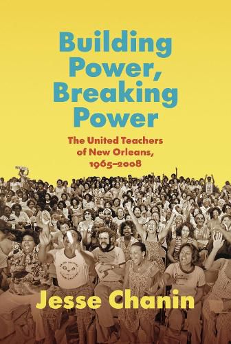 Cover image for Building Power, Breaking Power