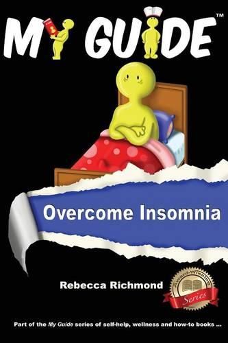 Cover image for My Guide: Overcome Insomnia