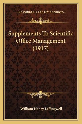 Supplements to Scientific Office Management (1917)