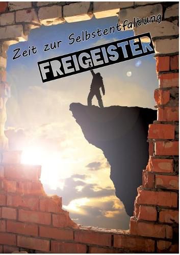 Cover image for Freigeister: Zeit zur Selbstentfaltung