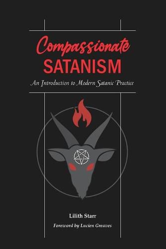 Cover image for Compassionate Satanism: An Introduction to Modern Satanic Practice