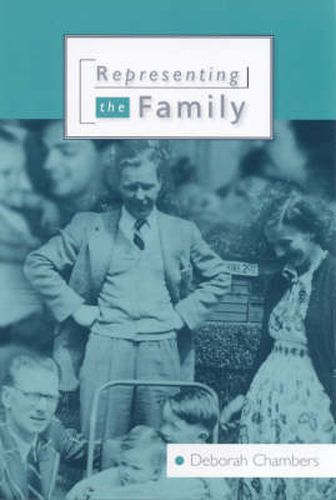 Cover image for Representing the Family