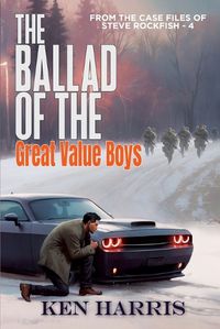 Cover image for The Ballad of the Great Value Boys