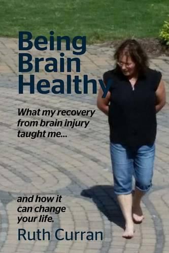 Cover image for Being Brain Healthy