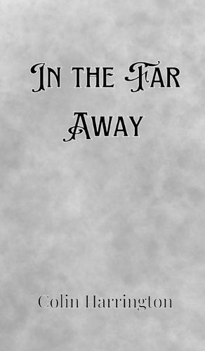 Cover image for In the Far Away