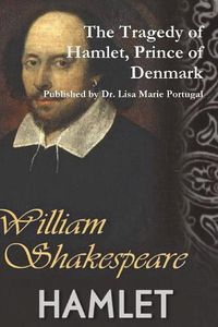 Cover image for The Tragedy of Hamlet, Prince of Denmark by William Shakespeare