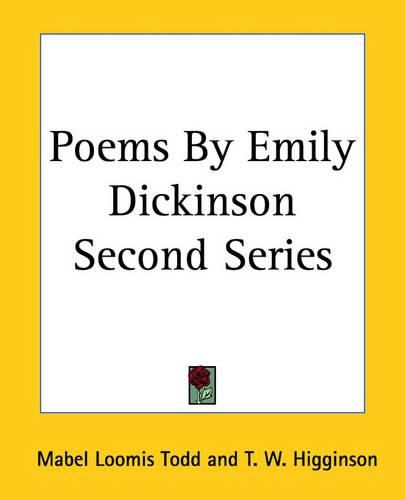 Poems By Emily Dickinson Second Series