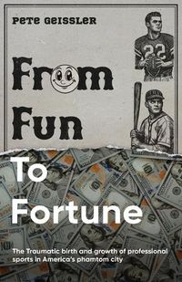 Cover image for From Fun to Fortune