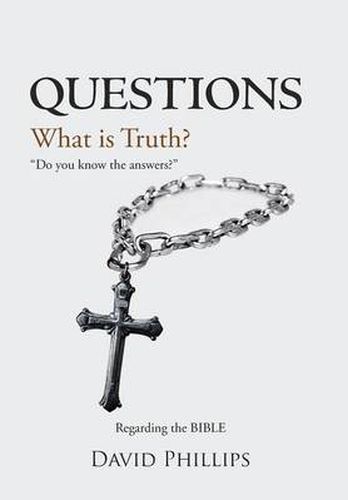 Cover image for Questions: What is Truth?