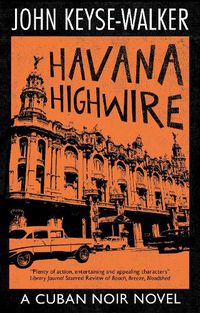 Cover image for Havana Highwire