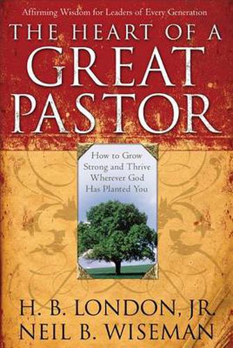 Cover image for The Heart of a Great Pastor