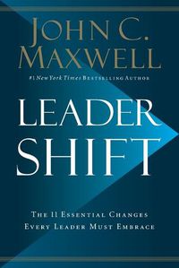 Cover image for Leadershift: The 11 Essential Changes Every Leader Must Embrace