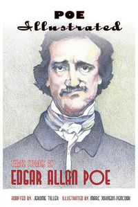 Cover image for Poe Illustrated: Three Stories by Edgar Allan Poe