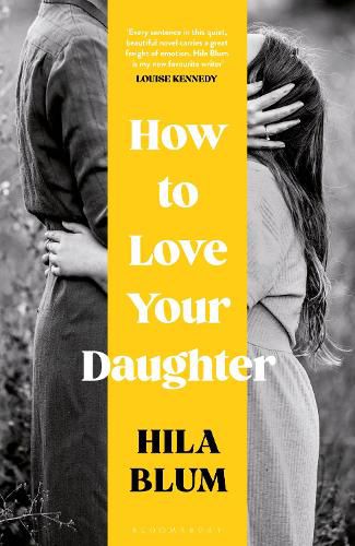 How to Love Your Daughter